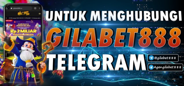 HUBUNGI GILABET888 